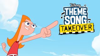 Phineas and Ferb | Candace Theme Song Takeover | @disneychannelanimation