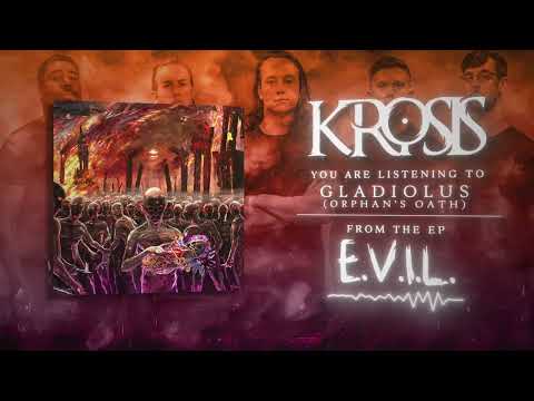 Krosis - "Gladiolus (Orphan's Oath)" (Official Stream Video)