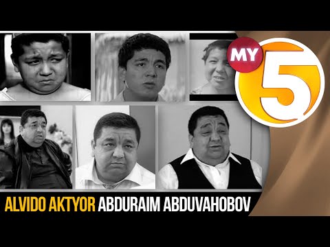 Alvido aktyor Abduraim Abduvahobov