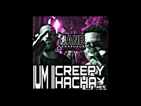 ANB TV" IUM 2 - HACHA & CREEPY (2019)