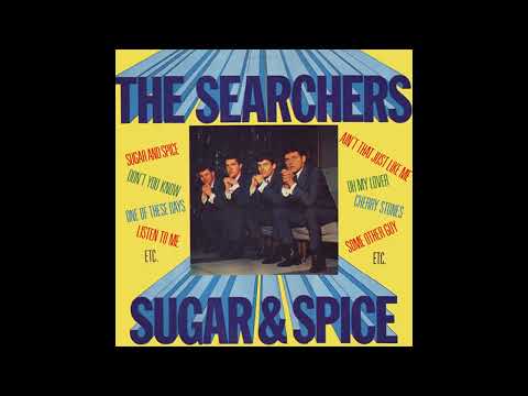 The Searchers -  Sugar and Spice -  1963  (STEREO in)