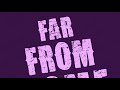 Dangbana Republik & Bella Shmurda - Far Away (Official Lyrics Video)