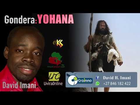 Gondera Yohana by David Imani