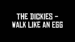 The Dickies - Walk Like an Egg