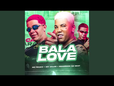 Bala Love (Brega Funk Remix)