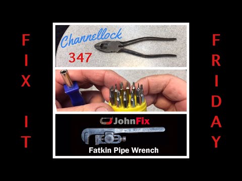Vintage Channellock 347 Pliers, World’s Cheapest Screwdriver Set and Great John Fix Project!