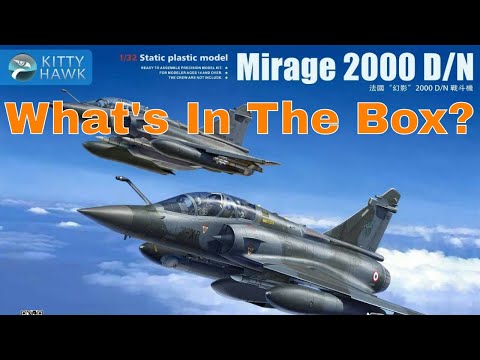 In-Box Review - Kitty Hawk 1/32 Mirage 2000 D/N