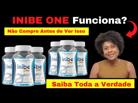 Inibe One Emagrece Mesmo?Inibe One Funciona?⛔ALERTA⛔Inibe One Benefícios- Inibe One Anvisa-INIBE ONE