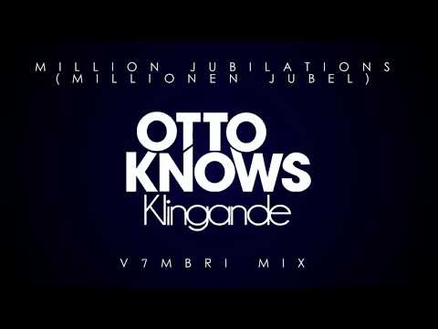 Otto Knows feat. Klingande - Million Jubilations