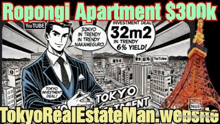 This $300K Tokyo Apartment Sits Beside Roppongi Hills 💎 4X Boom in 20 Years!