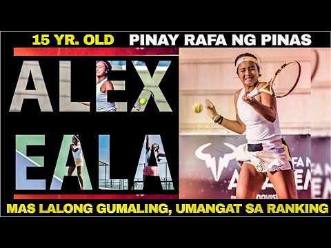 Pinay Tennis  Player Alex Eala 2021 Best of Highlights