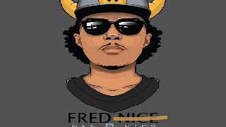 Fred Nice - Wild (Way 2 Nice)