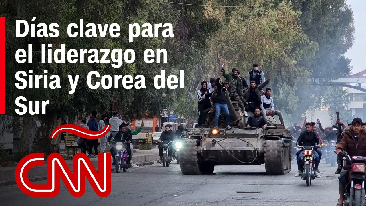 Días clave para el liderazgo en Siria y Corea del Sur