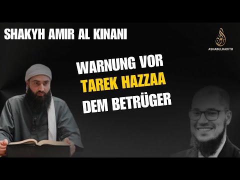 Warnung vor Tarek Hazzaa dem Betrüger vom Šayḫ Amīr al-Kināni