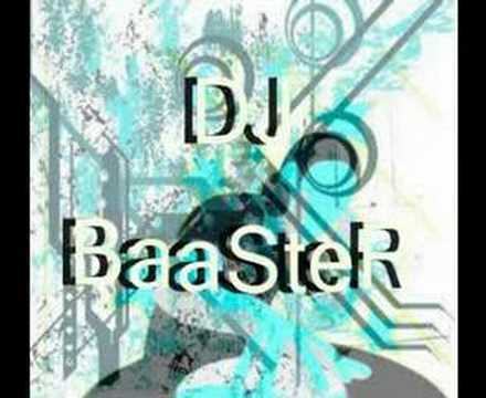 dj baaster