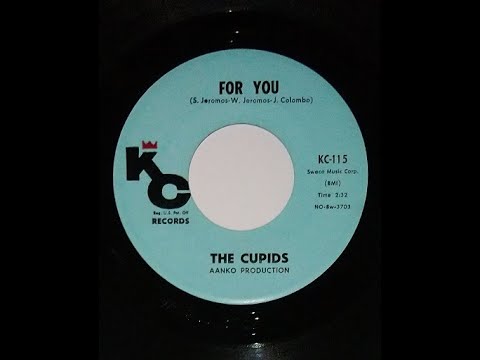 THE CUPIDS  "For You"  US - KC 1963 Doowop