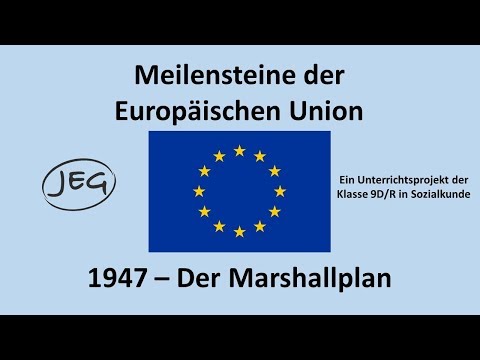 Meilensteine der EU: 1947 Der Marshallplan