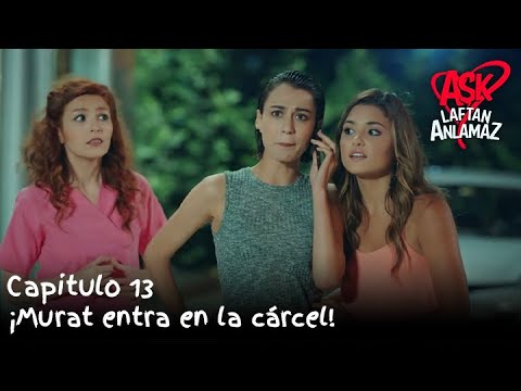 ¡Murat entra en la cárcel! | Amor Sin Palabras Capitulo 13