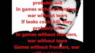 Peter Gabriel- Games Without Frontiers with Lyrics