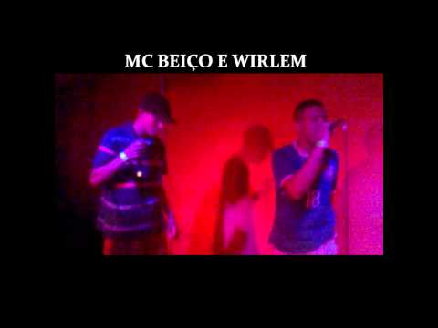 MC BEIÇO E WIRLEM AO VIVO NO MICELANYA