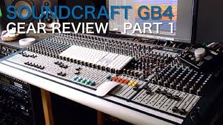 Video thumbnail for Soundcraft GB4 32 Channel [Part 1] | Gear Review by Zed Marty