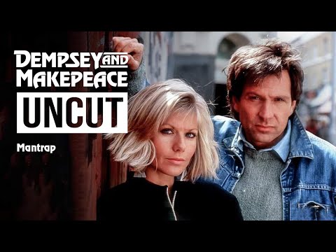 Dempsey and Makepeace Uncut - S3E9 Mantrap