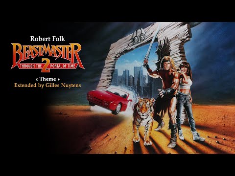 Robert Folk - Beastmaster 2 - Theme [Extended & Remastered by Gilles Nuytens]