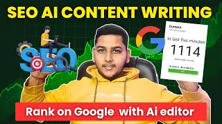 How to Write SEO Friendly Content Using Ai And Rank On Google With SEOwriting Ai Editor