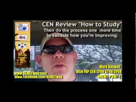 CEN Review  - "How to Study for the CEN Exam"