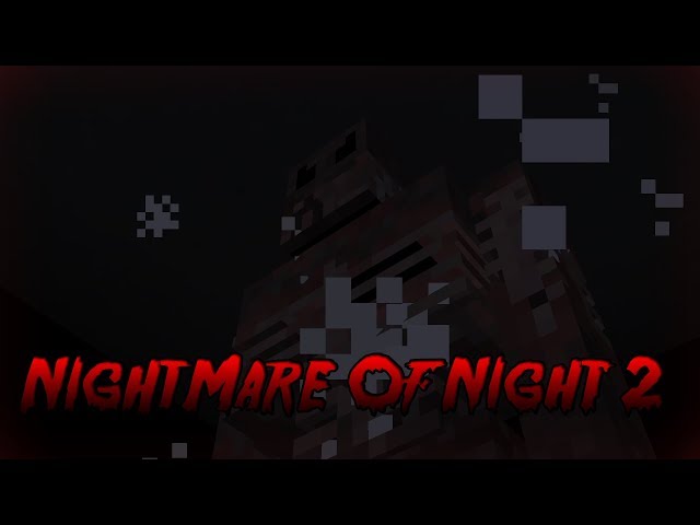 (Mc: 1.12.1) NightMare Of Night 2 Horror map 2017 Minecraft Map