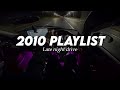 2010s Throwback Late Night Drive Songs DEFAULT Thumbnail