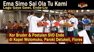 Download lagu EMA SIMO - Lagu Gaya Gawi Ende-Lio, Flores👉Koor Bruder SVD Ende di Kapel Wolomuku, Paroki Detukeli mp3