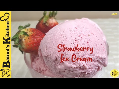 Homemade Rich Strawberry Ice Cream Recipe - Eggless Ice Cream - No Ice cream Maker Batool's Kitchen