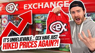 CeX Just Hiked Prices...AGAIN!