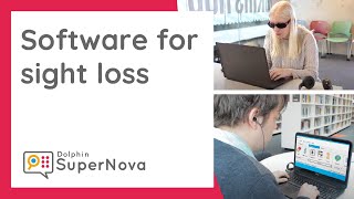Meet SuperNova - Magnifier & Screen Reader