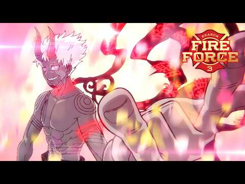 Fire Force Season 3 Opening 2 | "Ignis" by Takanori Nishikawa