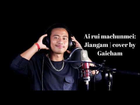 Ai rui machunmei: Jiangam | cover by Gaicham kamei