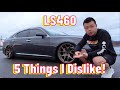 5 Things I Dislike About My Lexus LS460