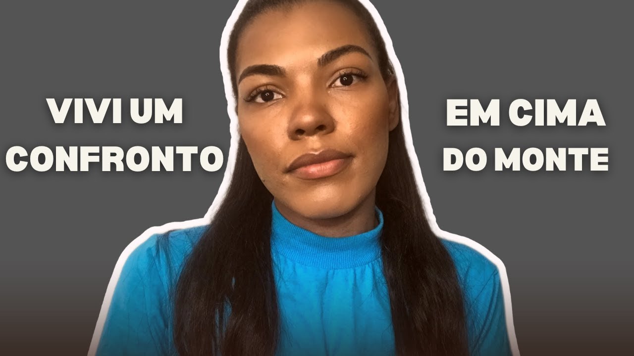 Como é Orar no Monte? | VOU TE CONTAR O CONFRONTO QUE EU VIVI ORANDO EM CIMA DO MONTE!