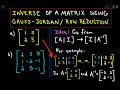 Inverse Matrix Using Gauss Jordan Row Reduction Example 1