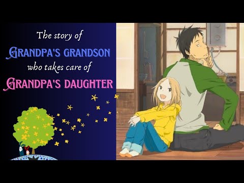 HE TAKES CARE OF HIS GRANDPA'S DAUGHTER