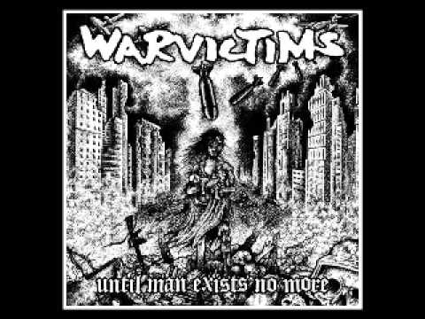 WARVICTIMS - Until Man Exists No More