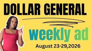 Dollar General weekly Ad Aug 23-29, 2026