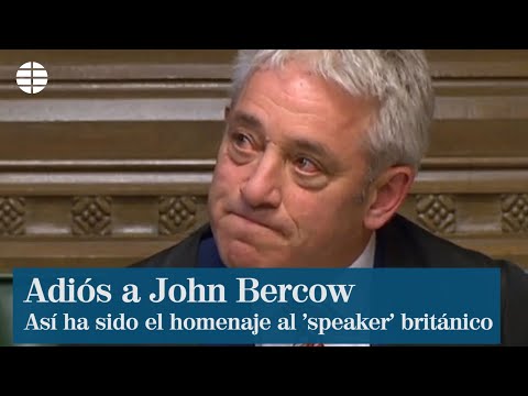 Adios a John Bercow: Homenaje al 'speaker' británico en el Parlamento