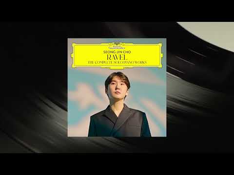 Seong-Jin Cho - Ravel: II. Oiseaux tristes. Très lent (Miroirs, M. 43)