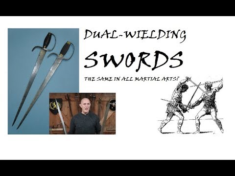 Dual Wielding Swords - The Same Across Martial Arts?