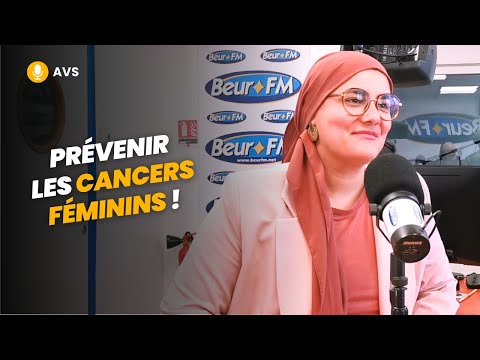 [AVS] Prévenir les cancers féminins ! - Dr Rabab Mosbah