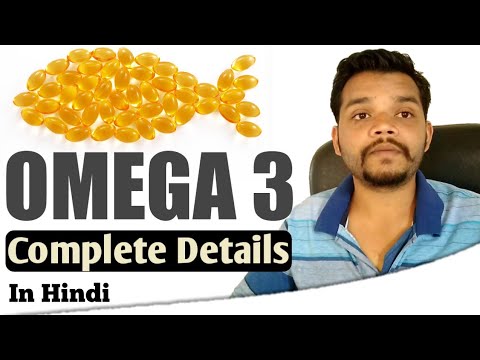 Omega 3 fatty acid benefits and source in hindi