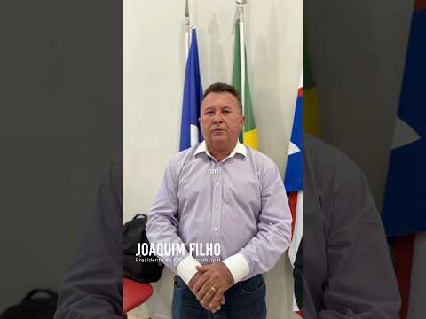 JOAQUIM FILHO - PRESIDENTE DA CÂMARA DE POÇÃO DE PEDRAS - MA