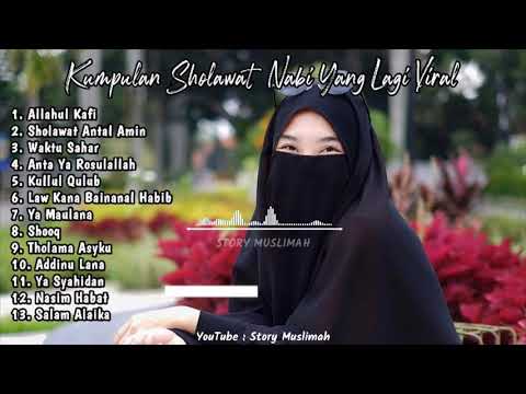 SHOLAWAT ALLAHUL KAHFI PENYEJUK HATI PENENANG PIKIRAN | SHOLAWAT NABI MERDU TERBARU 2022